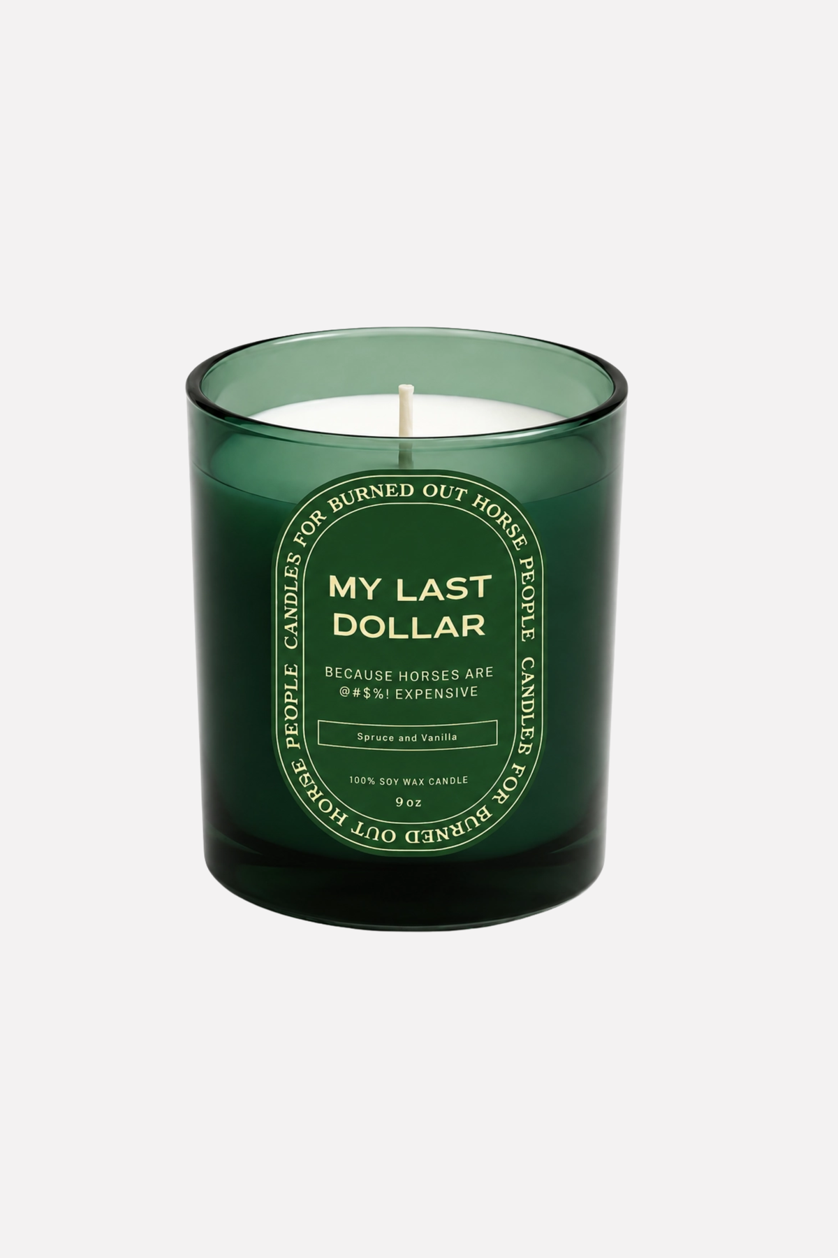 My Last Dollar Candle