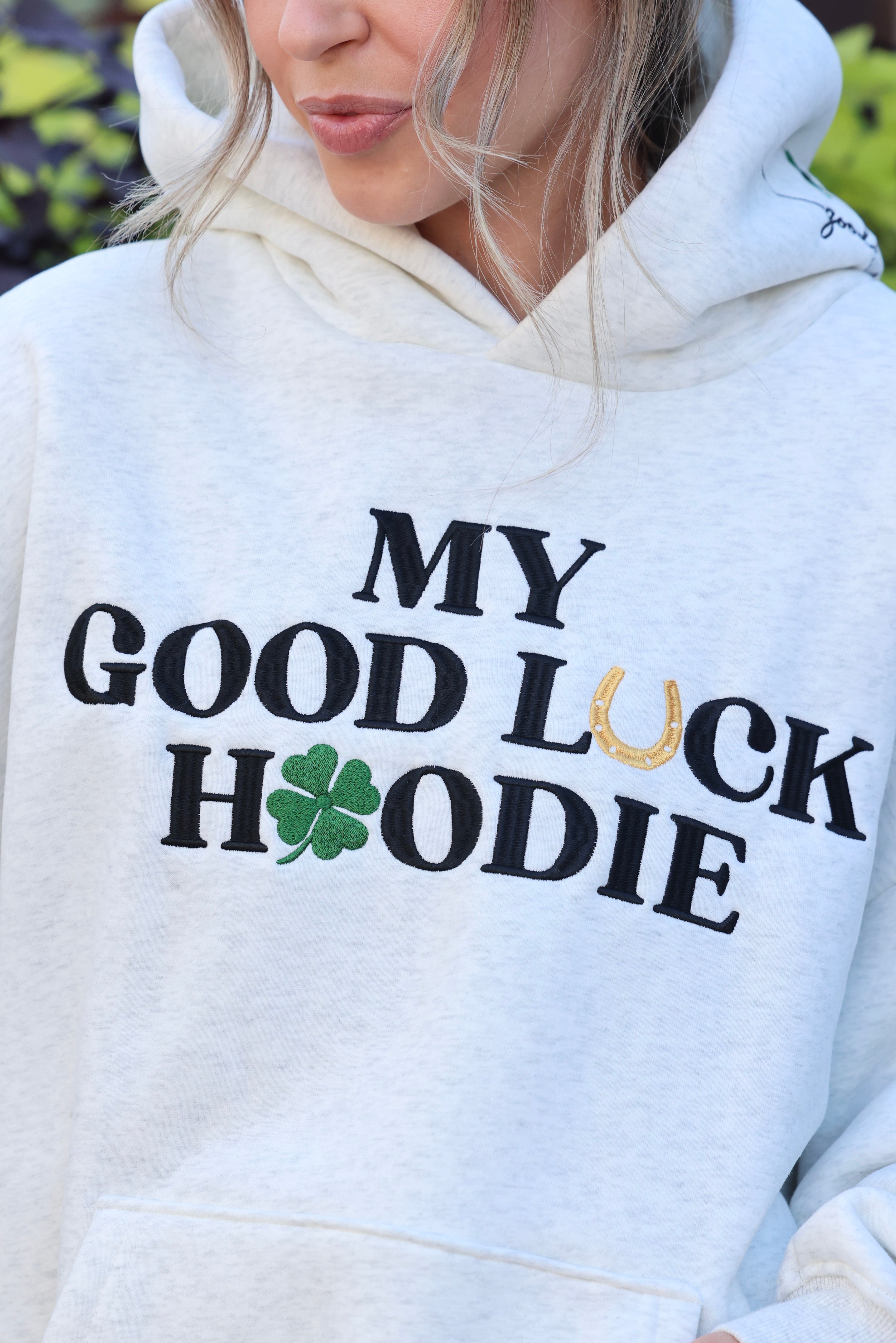 My Good Luck Hoodie