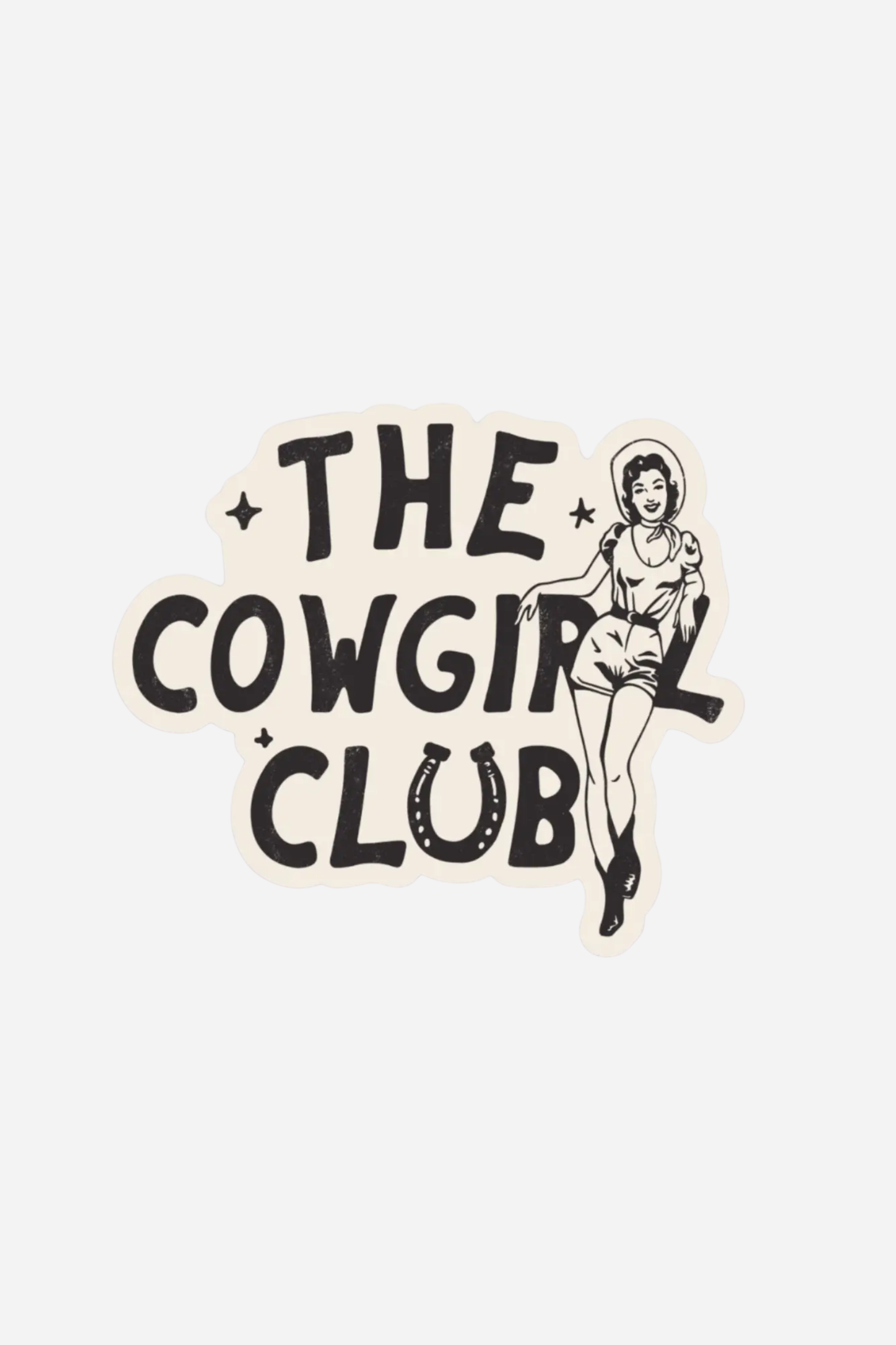 The Cowgirl Club Sticker