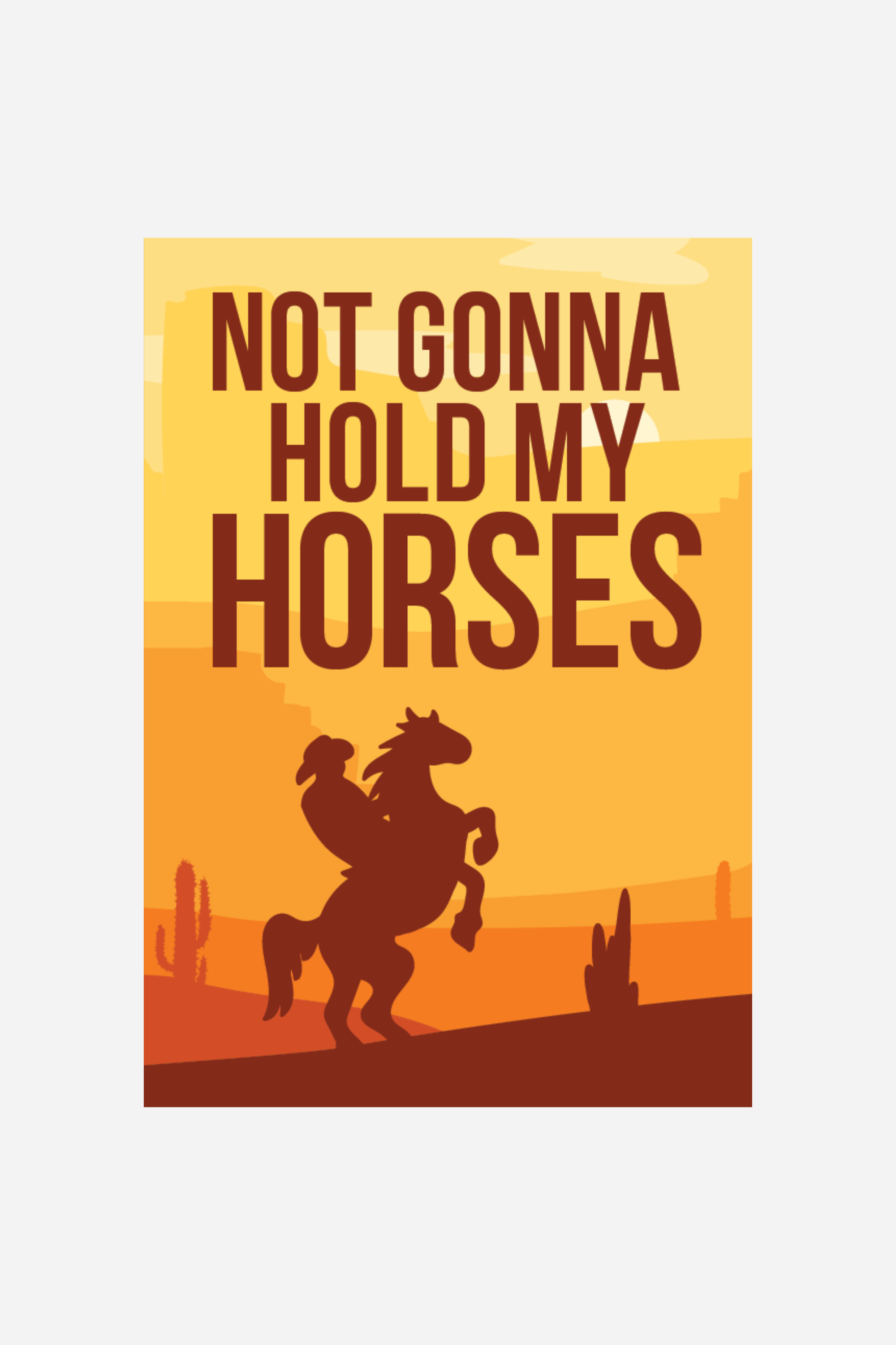 Hold My Horses Sticker