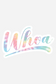 Whoa Sticker
