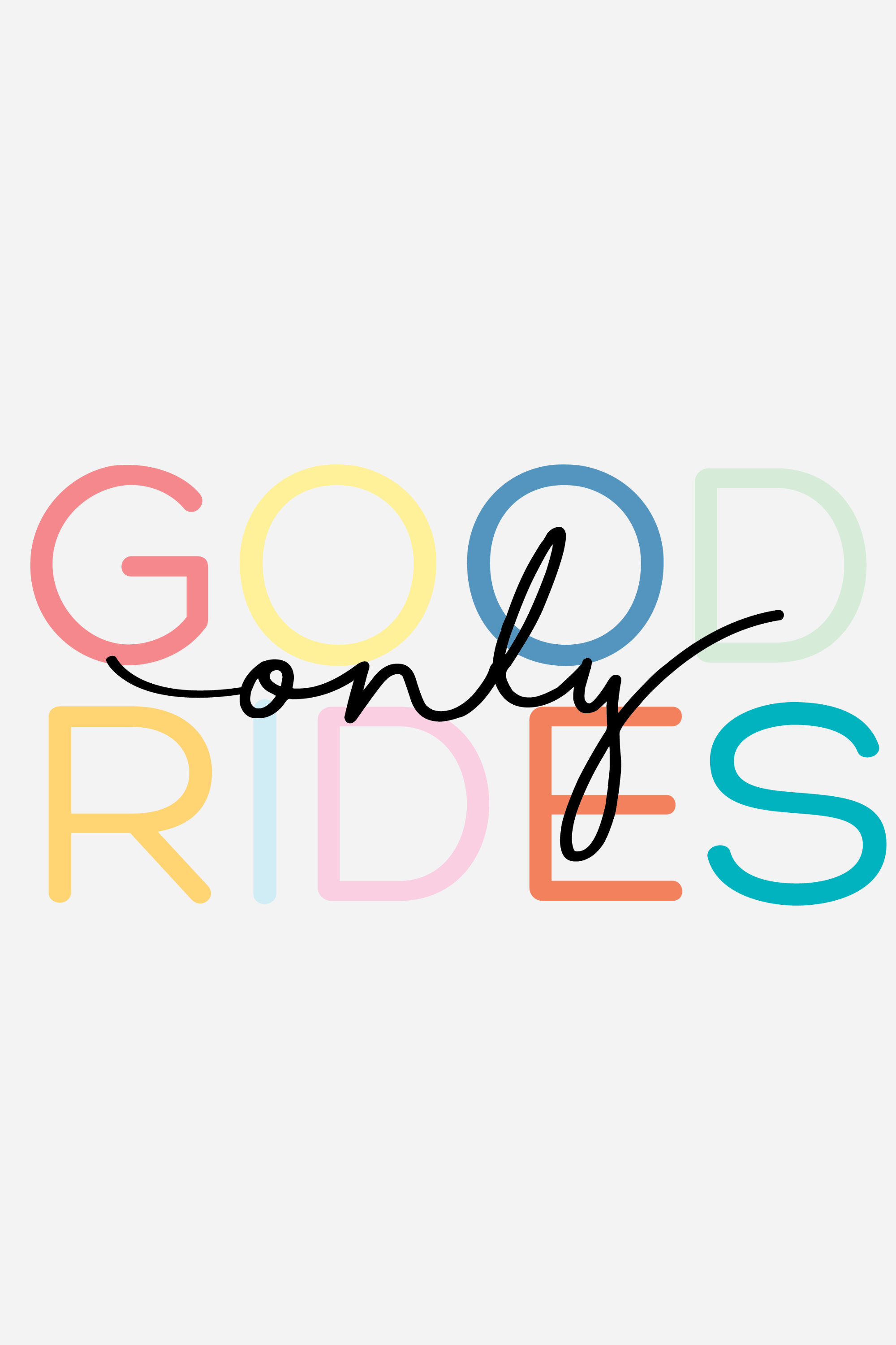 Good Rides Only Sticker – Stylish Equestrian